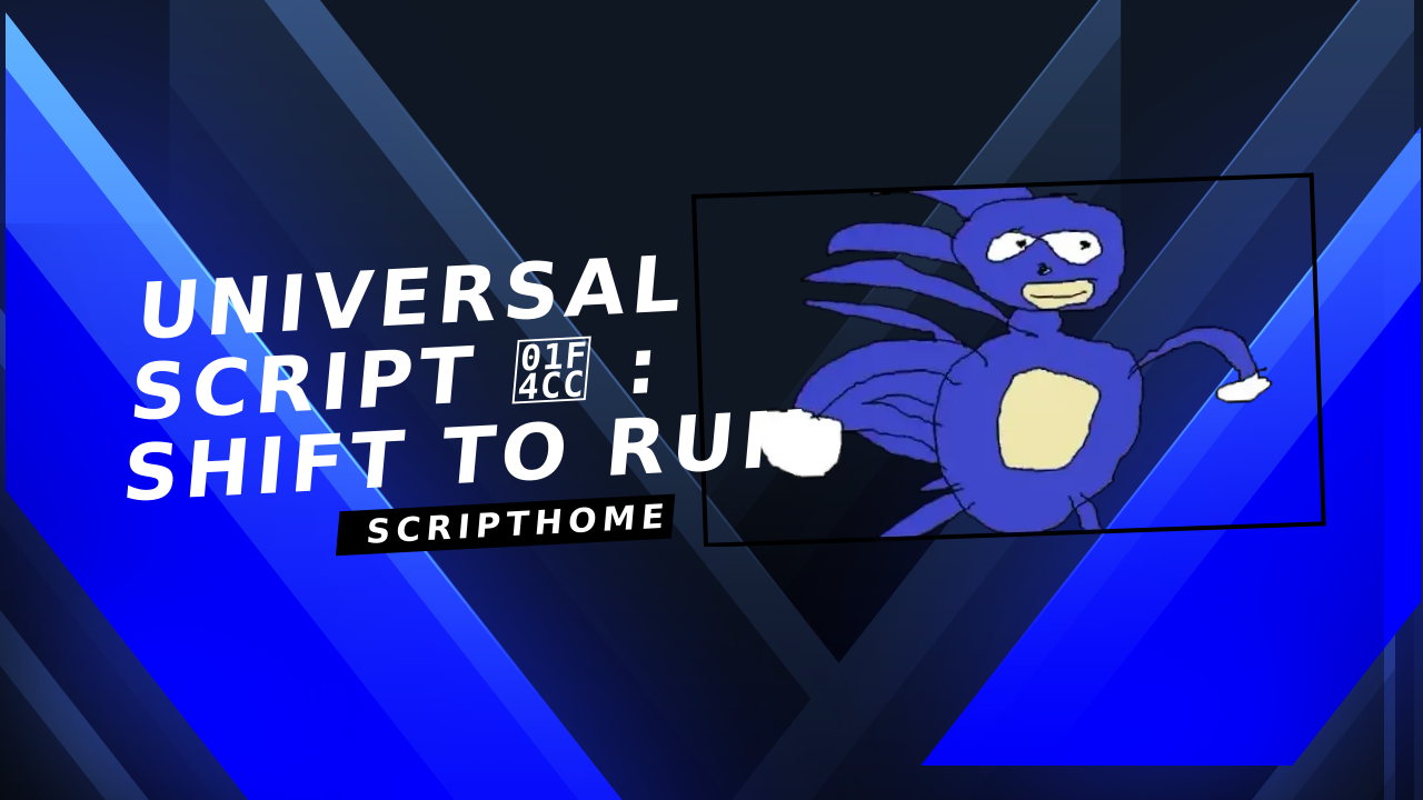 Universal Script 📌 : shift to run thumbnail image