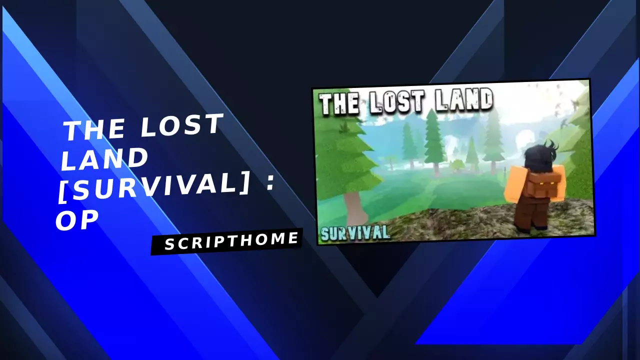 The Lost Land [Survival] : OP thumbnail image