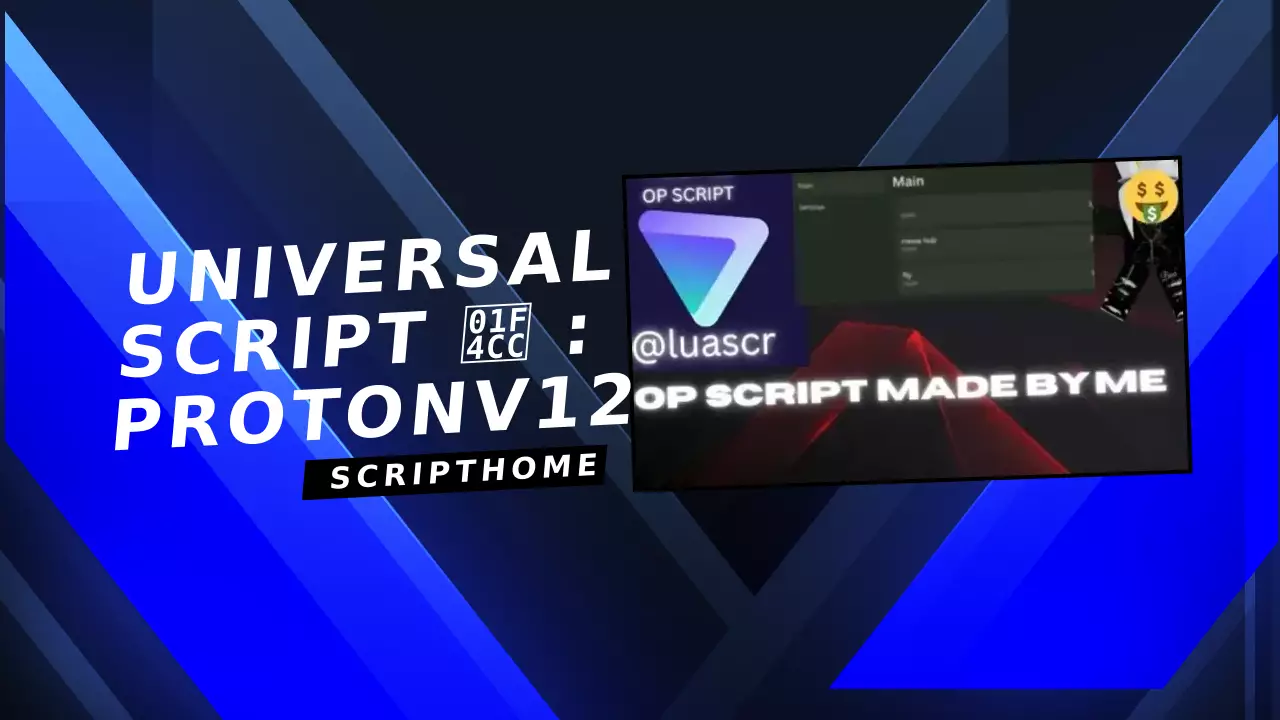 Universal Script 📌 : protonv12 thumbnail image