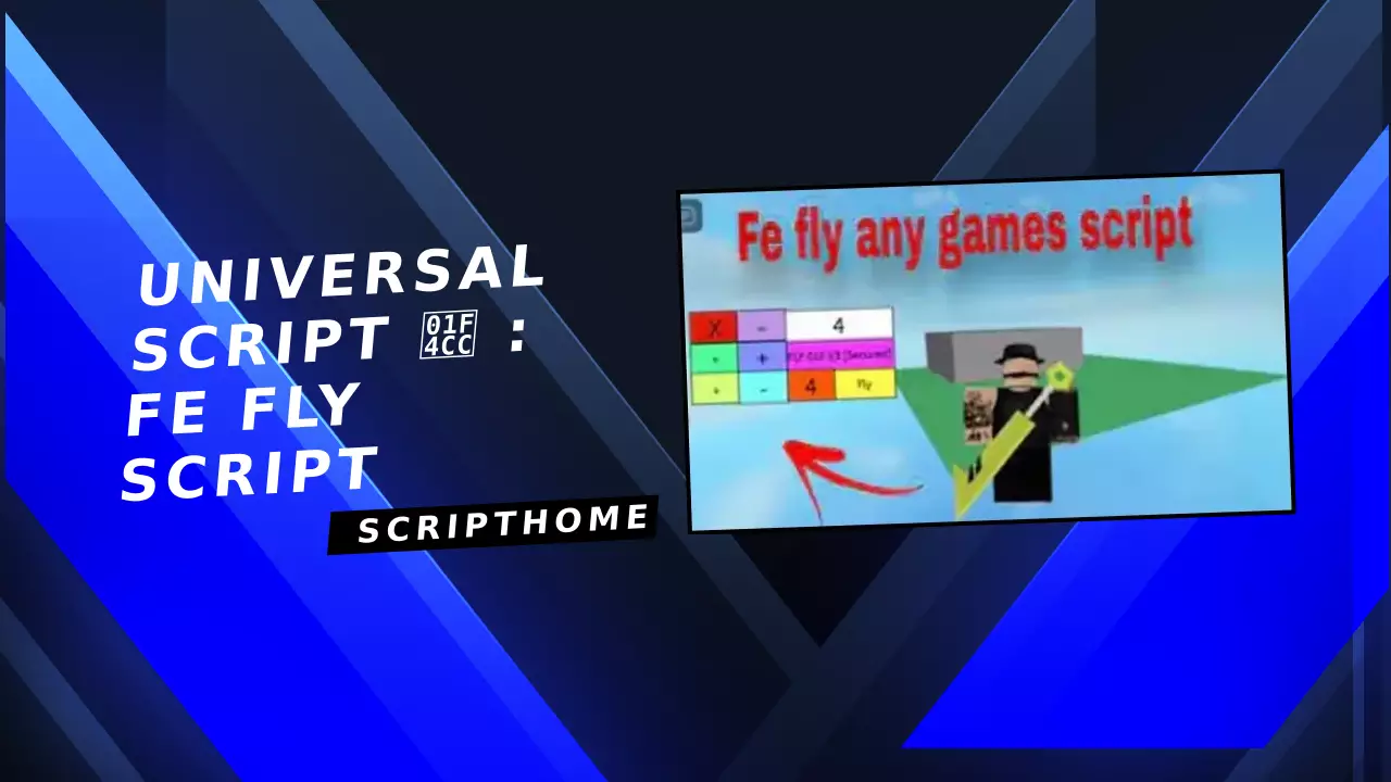 Universal Script 📌 : Fe fly Script thumbnail image