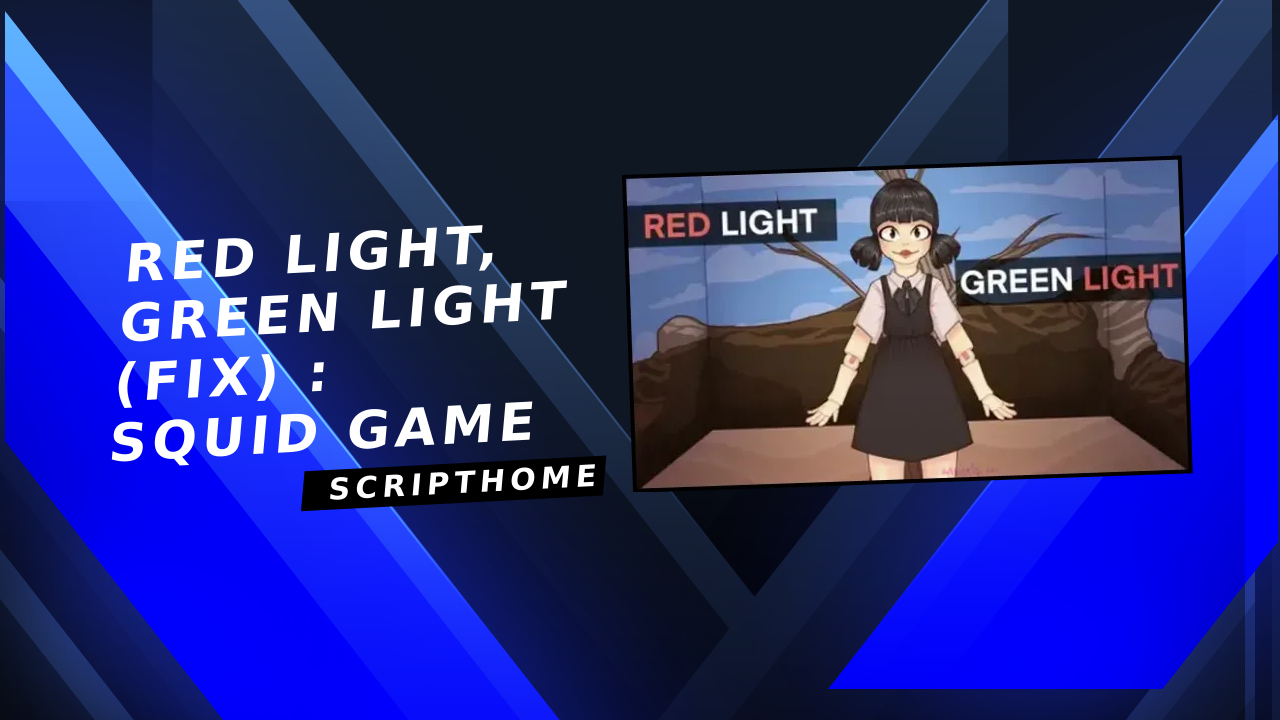 Red Light, Green Light (FIX) : Squid Game thumbnail image
