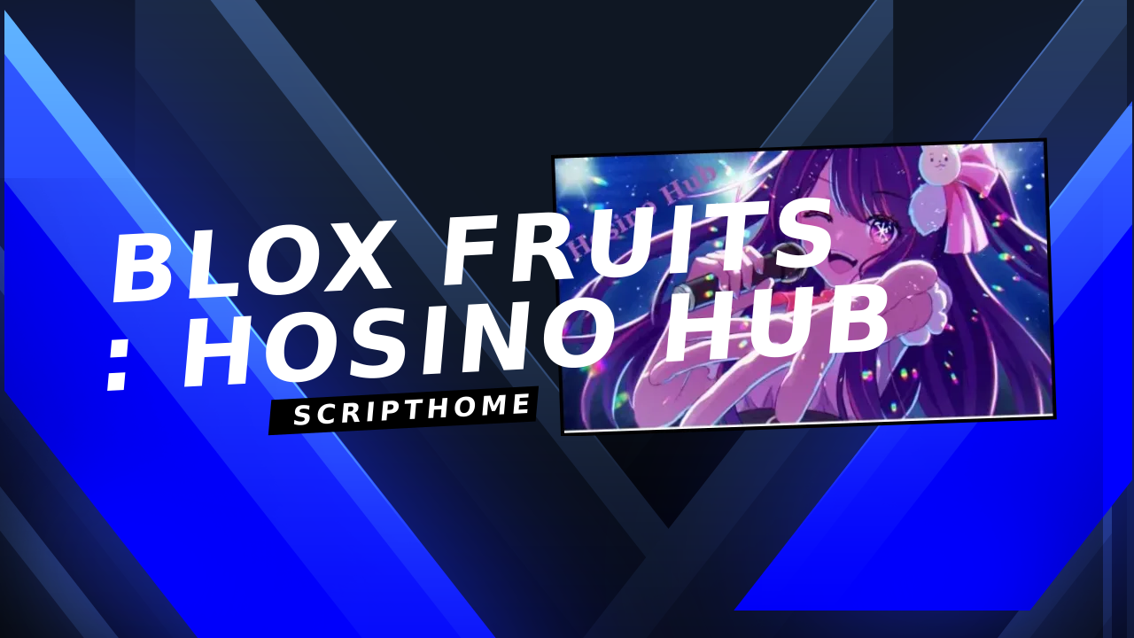 Blox Fruits : Hosino Hub thumbnail image
