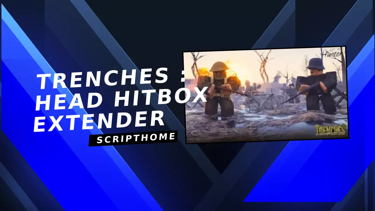 TRENCHES : Head Hitbox Extender thumbnail image