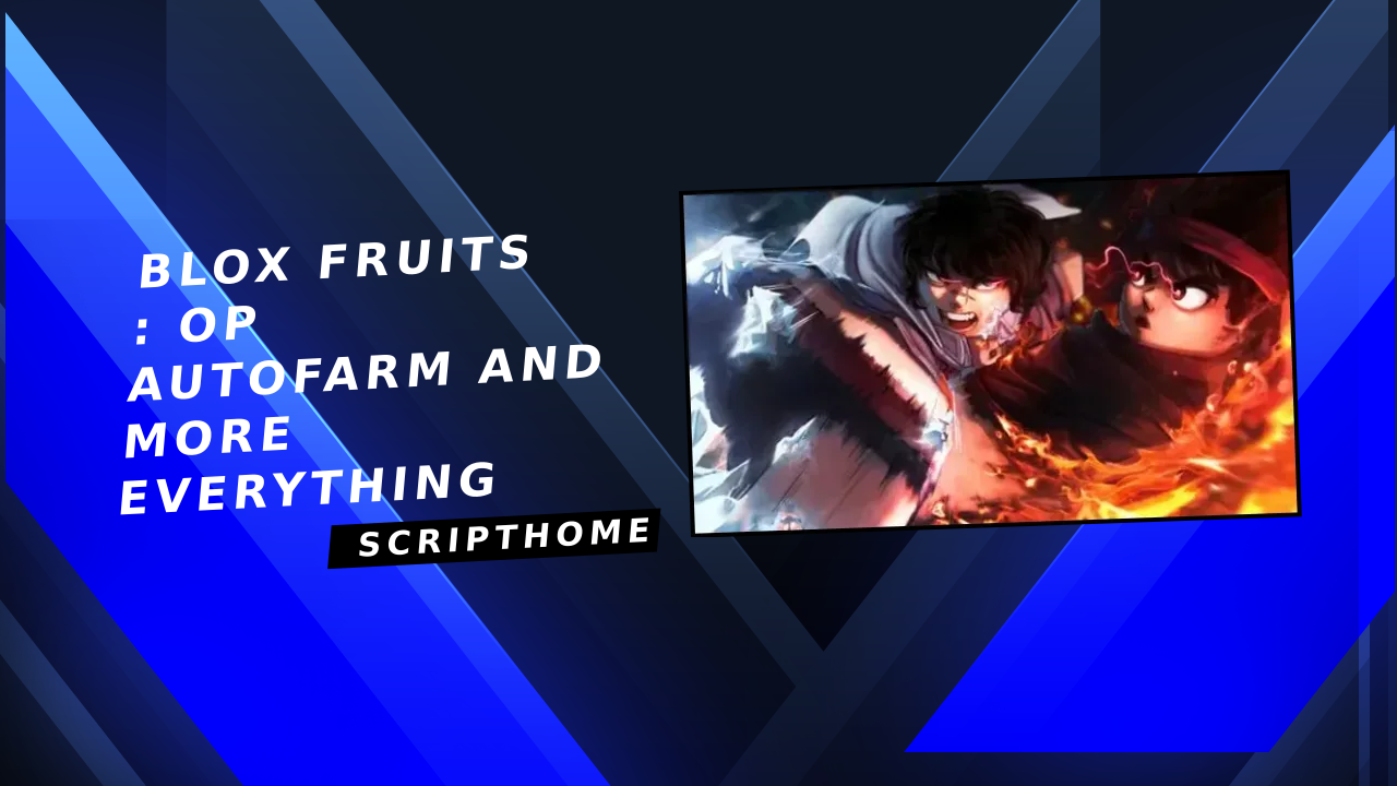 Blox Fruits : OP Autofarm and more everything thumbnail image