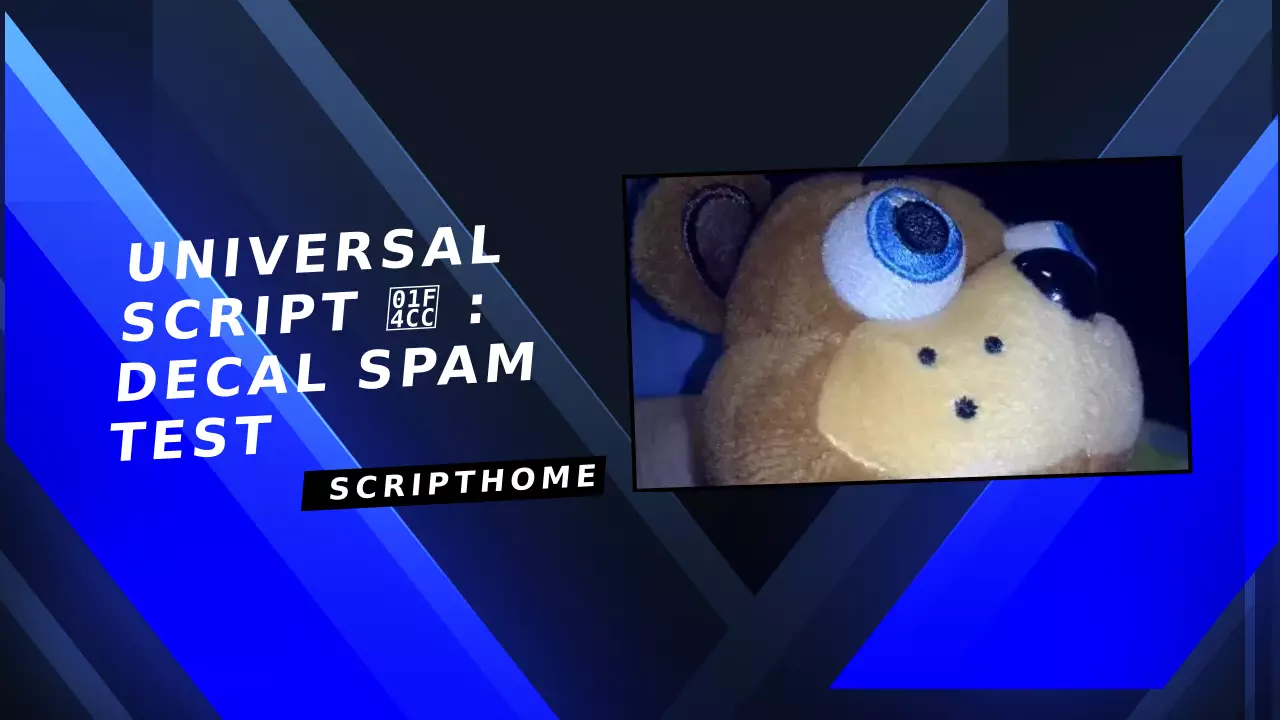 Universal Script 📌 : Decal spam test thumbnail image