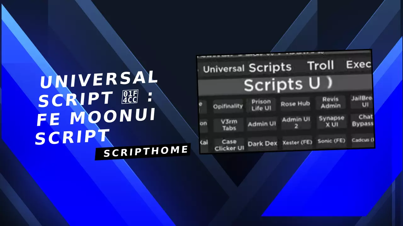 Universal Script 📌 : Fe MoonUi Script thumbnail image