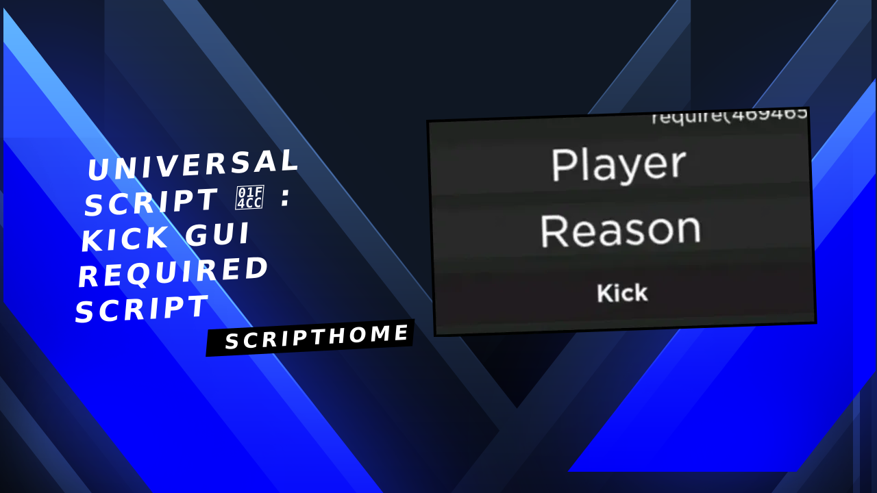 Universal Script 📌 : Kick gui required script thumbnail image