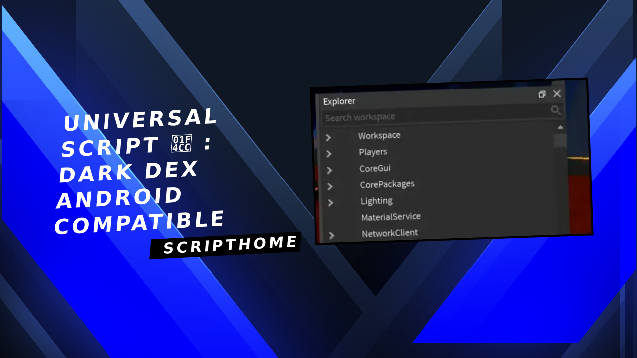 Universal Script 📌 : dark dex android compatible thumbnail image