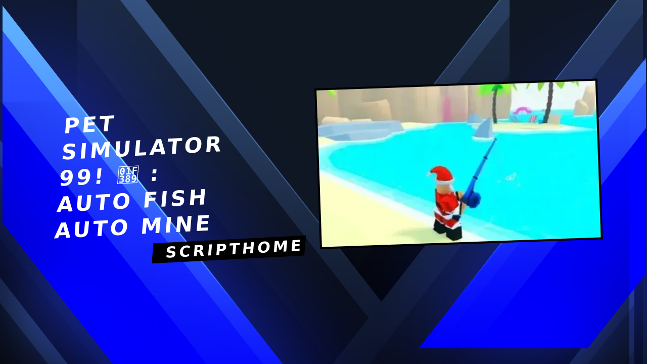 Pet Simulator 99! 🎉 : Auto Fish Auto Mine thumbnail image