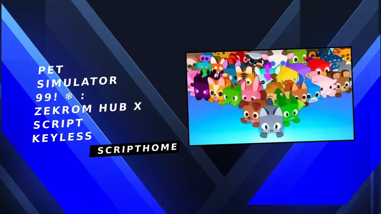Pet Simulator 99! ❄️ : Zekrom Hub X Script Keyless thumbnail image