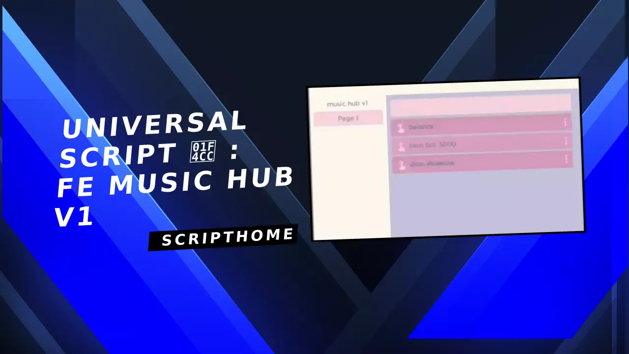 Universal Script 📌 : Fe Music Hub V1 thumbnail image