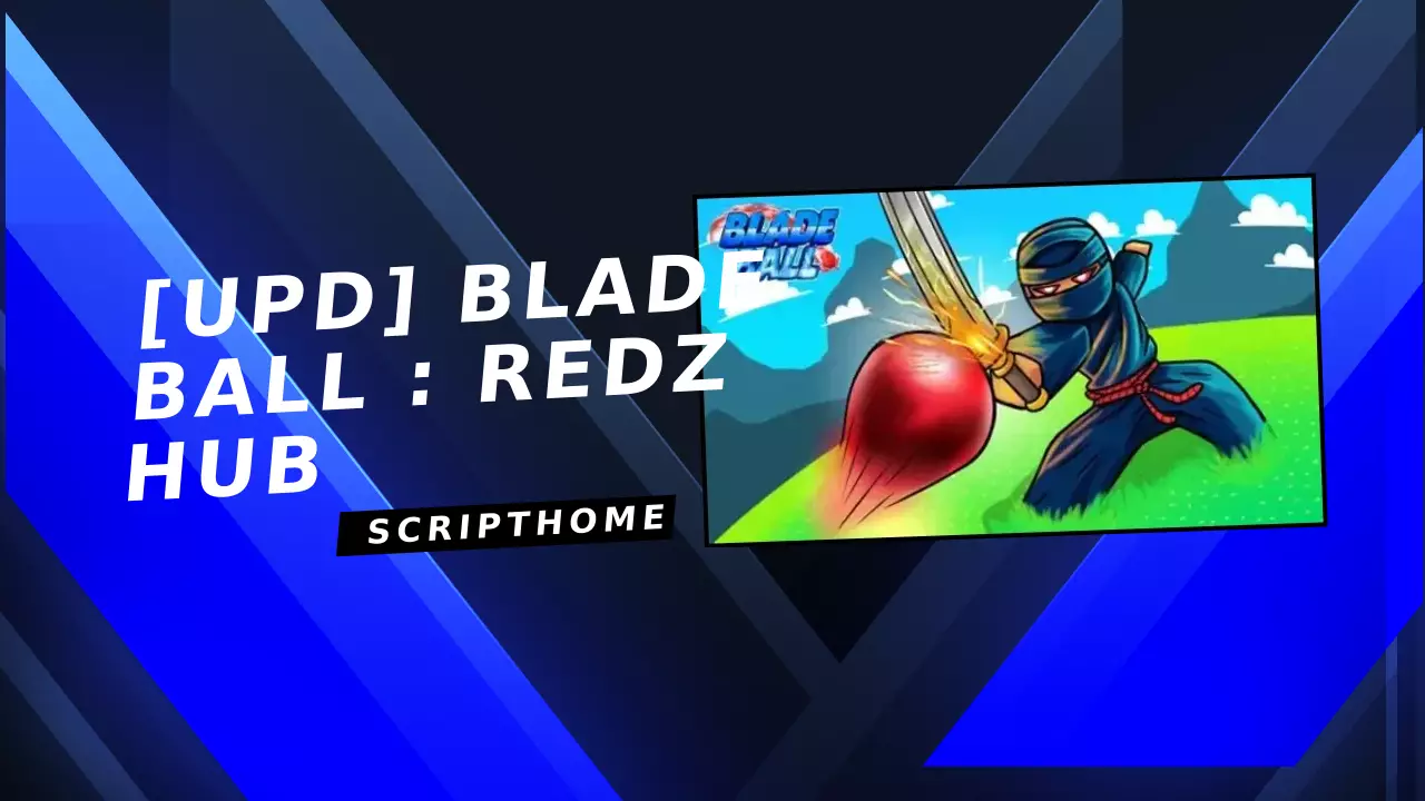 [UPD] Blade Ball : Redz Hub thumbnail image