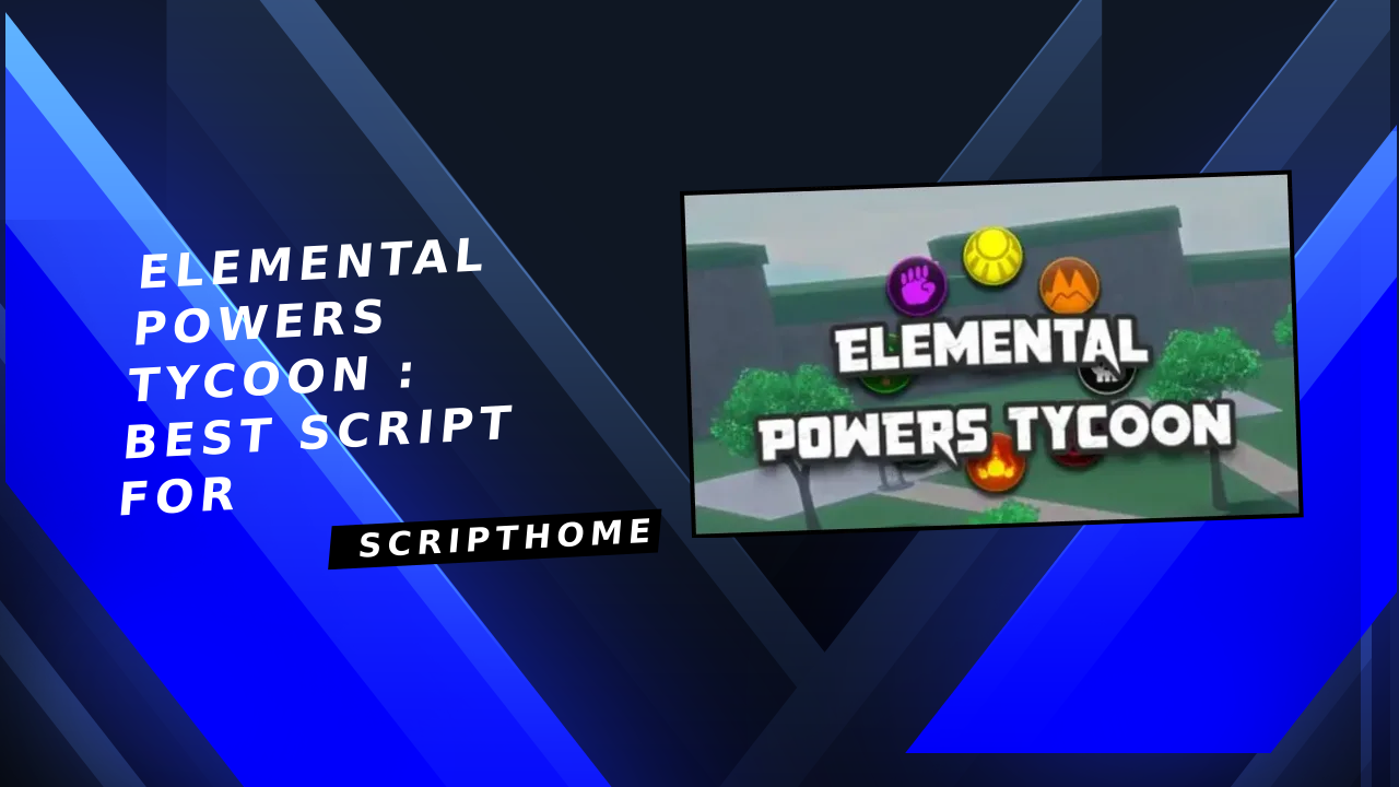 Elemental Powers Tycoon : best script for thumbnail image