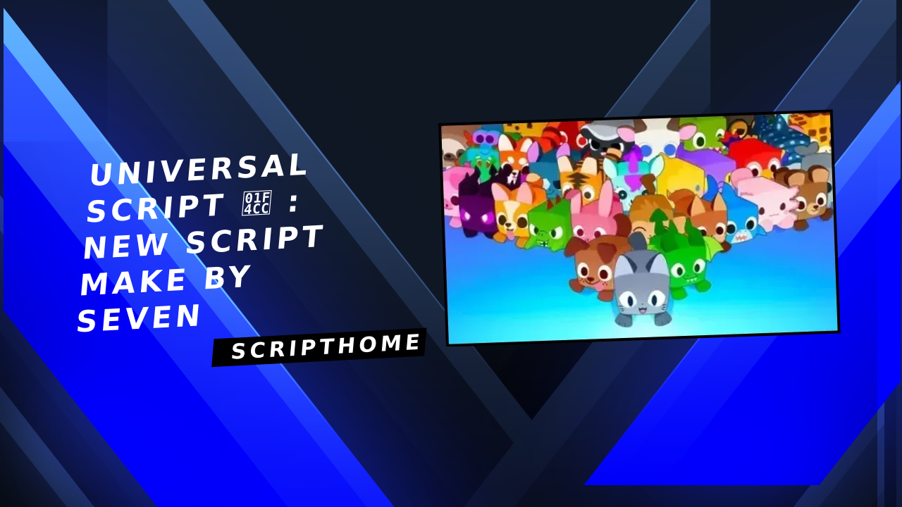Universal Script 📌 : New Script make by seven thumbnail image