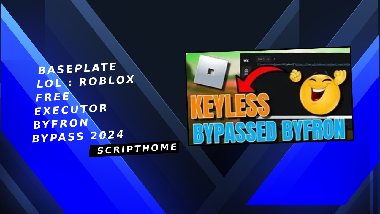 Baseplate lol : Roblox Free Executor Byfron Bypass 2024 thumbnail image