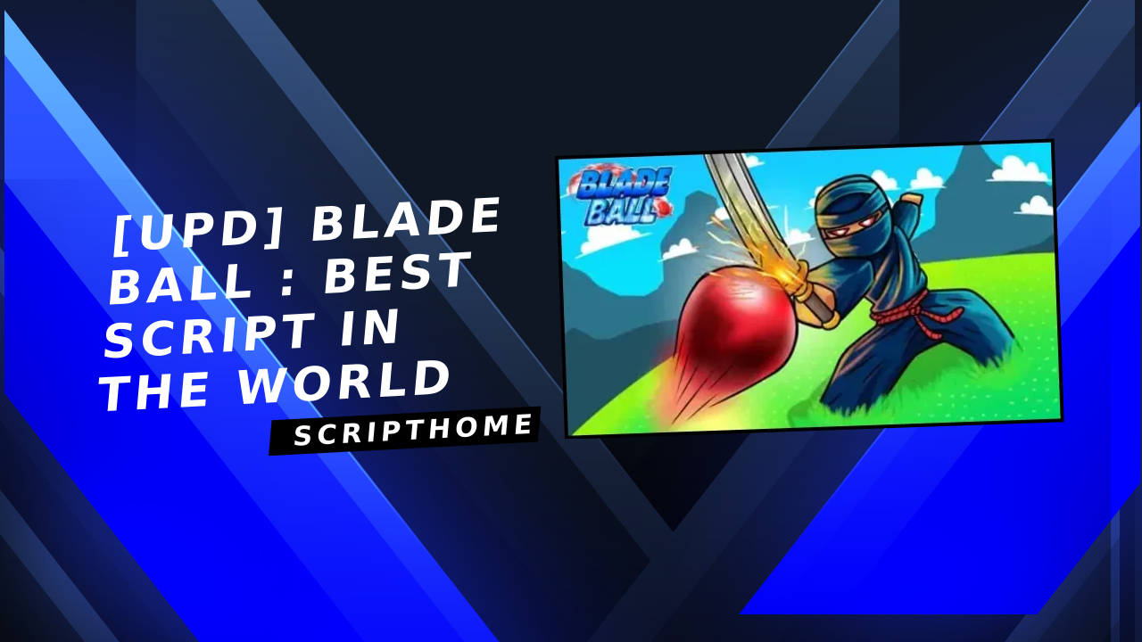  [UPD] Blade Ball : Best   Script in the world thumbnail image